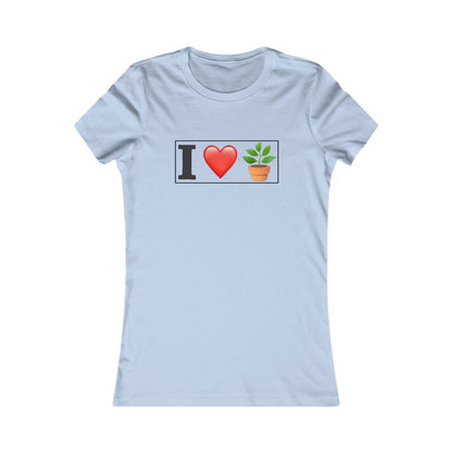 Women's T-Shirt- "I Love Plants" for Plant Lovers