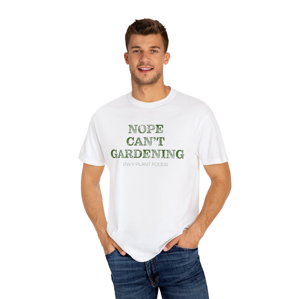 Gardening T-Shirt - "NOPE CAN'T GARDENING" - Green Letters