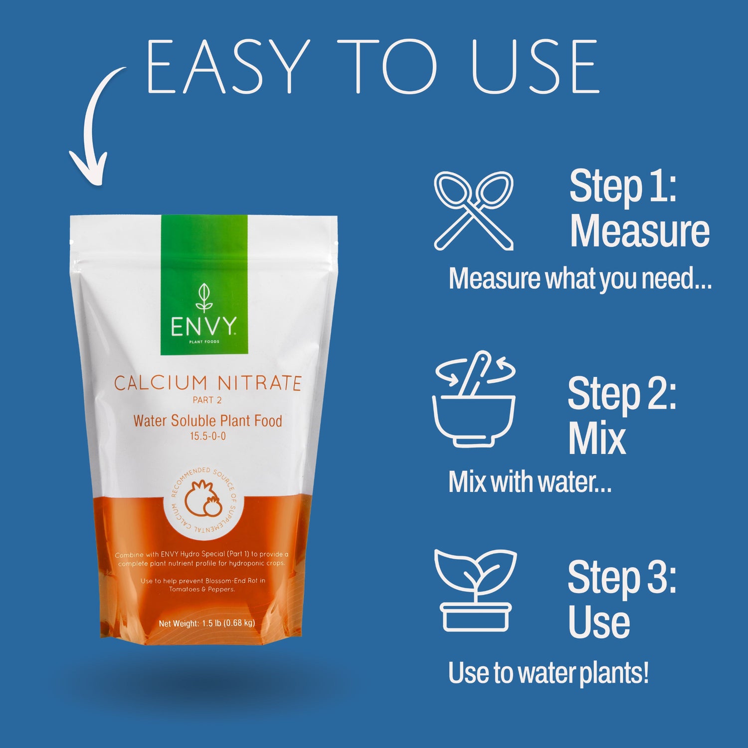 Image showing benefits of ENVY Plant Foods Calcium Nitrate